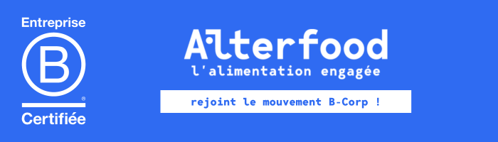 Alterfood Rejoint Le Mouvement B-Corp ! — Alterfood